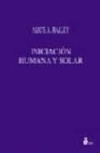 Iniciacion Humana Y Solar PDF