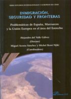 Inmigracion, Seguridad Y Fronteras PDF