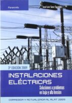 Instalaciones Electricas: Soluciones A Problemas