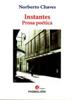 Instantes: Prosa Poetica PDF