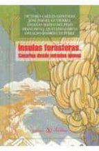 Insulas Forasteras: Canarias Desde Miradas Ajenas