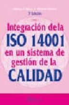 Integracion De La Iso 14001 En Un Sistema De Gestion De La Calida D