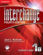 Interchange Level 1 Student S Book B With Self-study Dvd-rom And Online Workbook B Pack 4th Edition