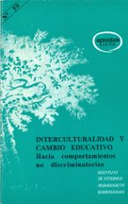 Interculturalidad Y Cambio Educativo PDF