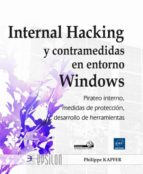 Internal Hacking Y Contramedidas En Entorno Windows PDF