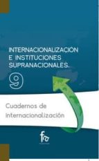 Internalizacion E Instituciones Supranacionales