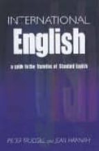 International English: A Guide To The Varieties Of Standard Engli Sh PDF