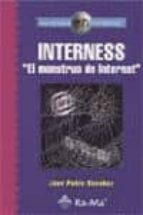 Interness: El Monstruo De Internet