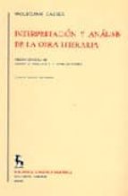 Interpretacion Y Analisis De La Obra Literaria