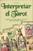 Interpretar El Tarot