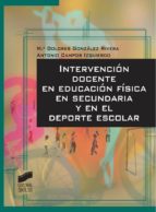 Intervención Docente En Educación Física En Secundaria Y En El Deporte Escolar PDF