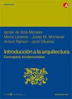 Introduccion A La Arquitectura: Conceptos Fundamentales