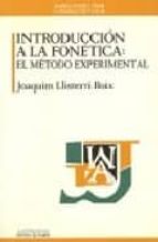 Introduccion A La Fonetica: El Metodo Experimental