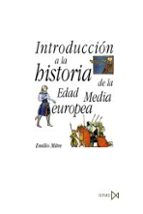 Introduccion A La Historia De La Edad Media Europea PDF