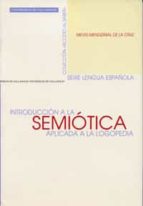 Introduccion A La Semiotica Aplicada A La Logopedia