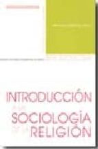 Introduccion A La Sociologia De La Religion PDF