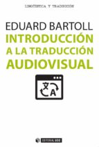 Introduccion A La Traduccion Audiovisual