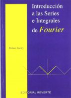 Introduccion A Las Series E Integrales De Fourier