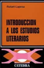 Introduccion A Los Estudios Literarios