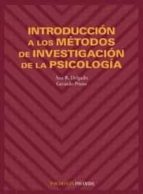 Introduccion A Los Metodos De Investigacion De La Psicologia