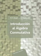 Introduccion Al Algebra Conmutativa