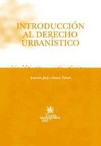 Introduccion Al Derecho Urbanistico