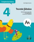 Invento Fabulas. Actividades Para Desarrollar La Competencia En C Omunicación Linguistica
