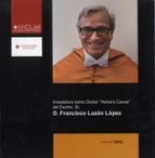 Investidura Como Doctor Honoris Causa Del Excmo. Sr: D. Francico Luzon Lopez PDF