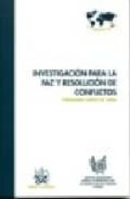 Investigacion Para La Paz Y Resolucion De Conflictos