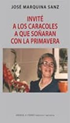 Invite A Los Caracoles A Soñar Con La Primavera PDF