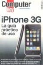 Iphone 3g: La Guia Practica De Uso PDF