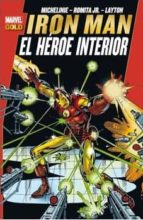 Iron Man. El Héroe Interior