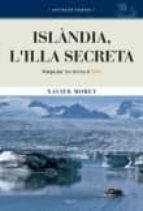Islandia, L Illa Secreta: Viatge Per Les Terres D Odin PDF