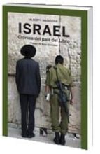 Israel: Cronica Del Pais Del Libro