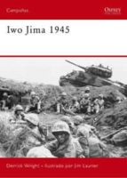 Iwo Jima 1945: Los Marines Alzan La Bandera