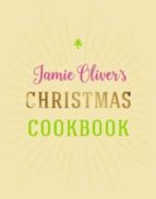Jamie Oliver S Christmas Cookbook