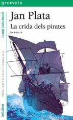 Jan Plata. La Crida Dels Pirates PDF