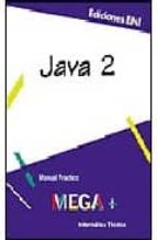 Java 2: Manual Practico Mega + PDF