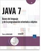 Java 7: Bases Del Lenguaje Y De La Programacion Orientada A Objet Os PDF