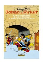 Johan Y Pirluit Nº 1: El Castigo De Basenhau - El Amo De Roucybeu F - El Duende Del Bosque De Las Rocas