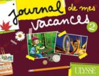 Journal De Mes Vacances 2