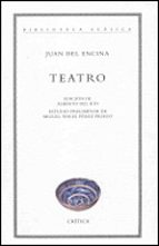Juan Del Encina: Teatro