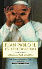 Juan Pablo Ii, Ese Desconocido PDF