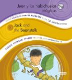 Juan Y Las Habichuelas Magicas = Jack And The Beanstalk