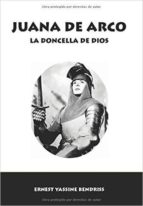 Juana De Arco: La Doncella De Dios PDF