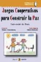 Juegos Cooperativos Para Construir La Paz PDF