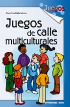 Juegos De Calle Multiculturales PDF