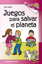Juegos Para Salvar El Planeta PDF