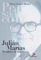 Julian Marias: Metafisico De La Persona