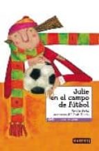 Julie En El Campo De Futbol PDF